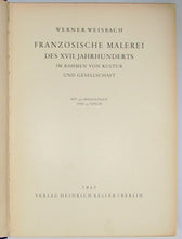 Load image into Gallery viewer, Weisbach, Werner. Französische Malerei des XVII. Jahrhunderts im Rahmen von Kultur und Gesellschaft