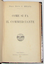 Load image into Gallery viewer, Melpa, Come si fa il Commerciante (1911)