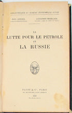 Load image into Gallery viewer, Apostol, Paul; Michelson, Alexandre. La Lutte Pour Le Petrole et La Russie
