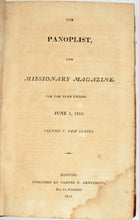 Load image into Gallery viewer, The Panoplist, and Missionary Magazine. For the year ending June 1, 1813