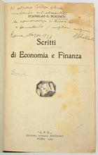 Load image into Gallery viewer, Scalfati, Stanislao G. Scritti di Economia e Finanza [inscritto dall&#39;autore]