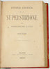 Luigi, Stefanoni. Storia Critica della Superstizione (Volume Primo e Seconda)
