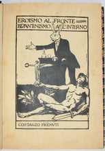 Load image into Gallery viewer, Premuti, Costanzo. Eroismo al Fronte, Bizantinismo All&#39;Interno