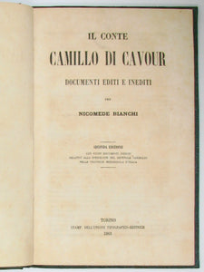 Bianchi, Nicomede. Il Conte Camillo di Cavour. Documenti editi e inediti. Seconda edizione