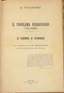 Trevisonno. Il Problema Ferroviario Italiano - Le Ferrovie ai Ferrovieri