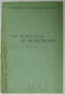 Wood, Albert E. The Plantation of Musketequid