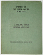 Load image into Gallery viewer, Inventory of the Church Archives of Michigan: Evangelical Church, Michigan Conference