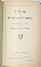 Load image into Gallery viewer, Fraser. A History of the Presbytery of Clarion of the Presbyterian Church of the United States of America