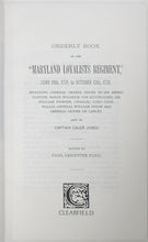 Load image into Gallery viewer, Jones. Orderly Book of the Maryland Loyalists Regiment, June 18th, 1778, to October 12, 1778
