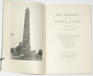 Ostrander, William S. Old Saratoga and the Burgoyne Campaign