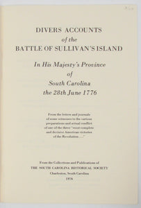 Divers Accounts of the Battle of Sullivan's Island in His Majesty's Province of South Carolina the 28th June 1776