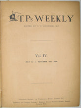 Load image into Gallery viewer, O&#39;Connor. T.P.&#39;s Weekly, Vol. IV. July 1st to December 30th, 1904