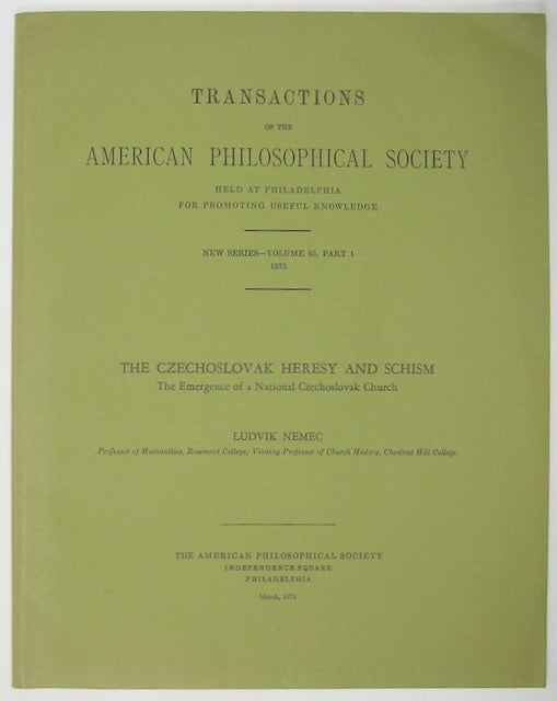 Nemec, Ludvik. The Czechoslovak Heresy and Schism: The Emergence of a National Czechoslovak Church (signed)