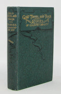 Jones, Erasmus W. Gold Tinsel and Trash: Stories of Country and City