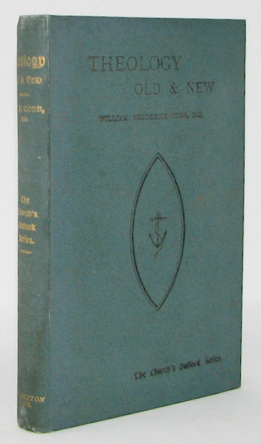 Cobb, William Frederick. Theology Old and New