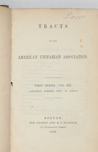 Tracts of the American Unitarian Association: First Series, Vol. XIX. (1846)