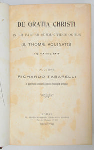 Tabarelli. DE GRATIA CHRISTI In I-II Partem Summae Theologicae S. Thomae Aquinatis
