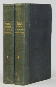 Le Opere di Agnolo Firenzuola, ridotte a miglior lezione e corredate di note da B. Bianchi. Vol. I e II [completo] (1848)