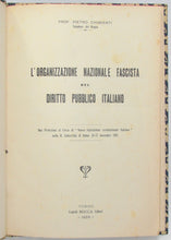 Load image into Gallery viewer, Chimienti, Pietro. L&#39;organizzazione nazionale fascista nel diritto pubblico italiano (1928)