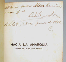Load image into Gallery viewer, Almandos, Luis Reyna. Hacia la Anarquia: Examen de la Política Radical [signed]