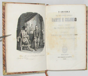 Dandolo, Tullio. I Secoli Dei Due Sommi Italiani: Dante e Colombo (1852)