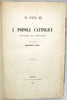 Isaia, Antonino. Il Papa Re e I Popoli Cattolici, Innanzi al Concilio (1869)