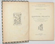 Load image into Gallery viewer, D&#39;Acandia, Giorgio. La Quistione Polacca; Raccolta de documenti con introduzione storica [1916]