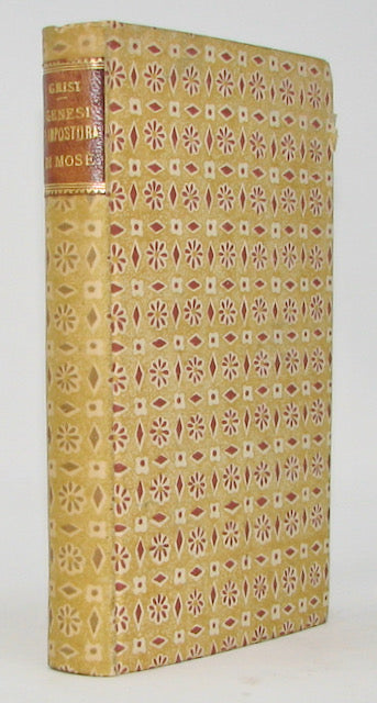 Grisi. Le Menzogne della Genesi e L'Impostura di Mose. Trattato Logico, Fisico ed Incontrastabile (1866)