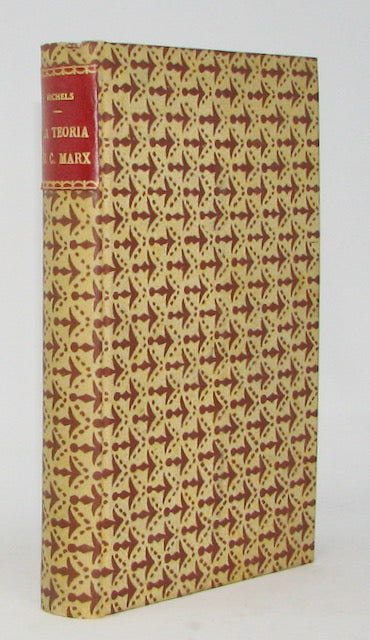 Michels, Roberto. La Teoria di C. Marx sulla miseria crescente e le sue origini (1922)