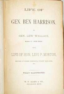Wallace.  Life of Gen. Ben Harrison & Levi Morton, Citizens' Handbook