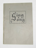 Sing A Song (Book I) Campaign Hymns Used by the Taylor Evangelistic Party, Pasadena, California