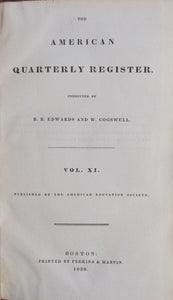 Edwards, B. B.; Cogswell, W. The American Quarterly Register. Vol. XI. [1839]