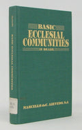 Azevedo. Basic Ecclesial Communities in Brazil: The Challenge of a New Way of Being Church