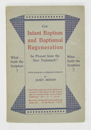 Benson. Church of Ireland Cannot Prove Infant Baptism from the Bible (1935)