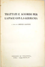 Load image into Gallery viewer, Giannini. Trattati e Accordi per la Pace con la Germania (1924)