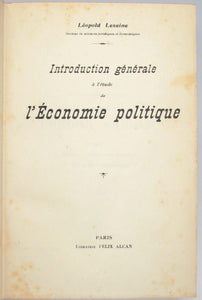 Leseine. Introduction generale a l'etude de l'Economie politique (1910)