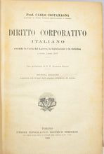 Load image into Gallery viewer, Costamanga. Diritto Corporativo Italiano. Secondo la Carta del Lavoro, la legislazione e la dottrina a tutto l&#39;anno 1927