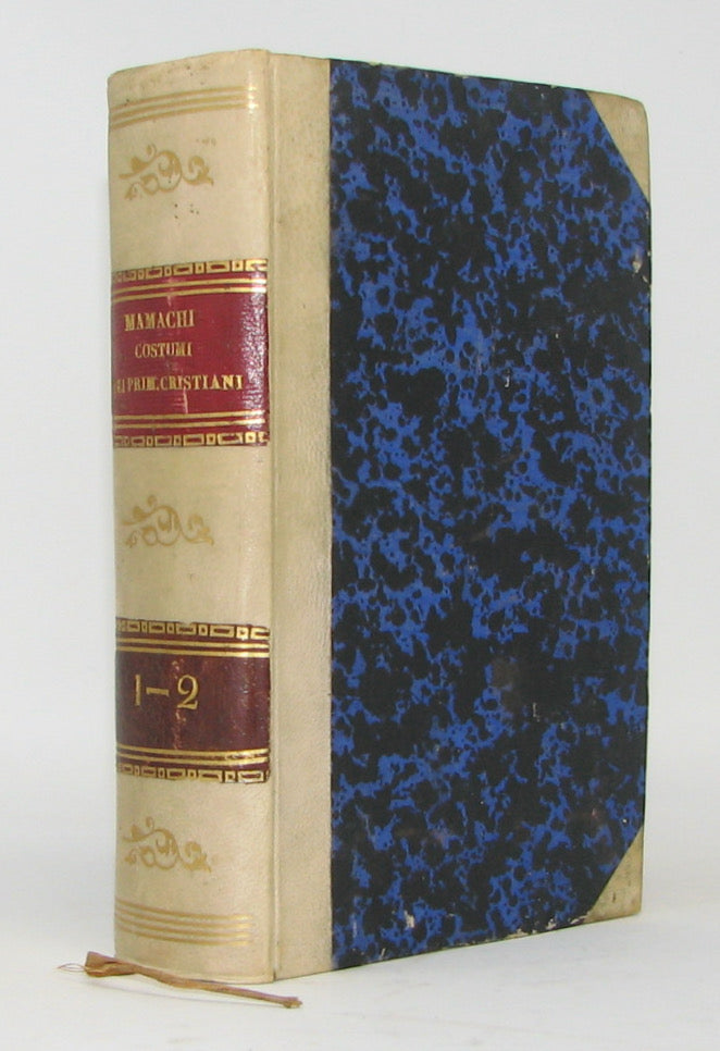 Mamachi. De' Costumi dei Primitivi Cristiani, Libri Tre (1853)