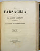 La Farsaglia di M. Anneo Lucano volgarizzata dal Conte Francesco Cassi. Due volumi, completo