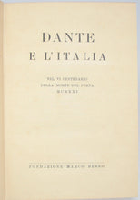 Load image into Gallery viewer, Dante e L&#39;Italia nel vi centenario della morte del poeta, MCMXXI