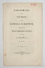 Dow. Proceedings of the First Meeting of the General Committee, appointed by the World's Temperance Convention, with their Address, &c