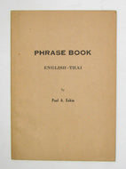 Eakin, Paul A. Phrase Book, English-Thai
