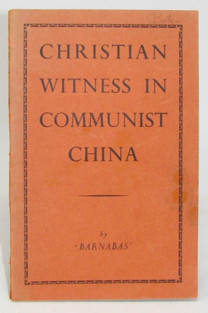 Christian Witness in Communist China (1951)