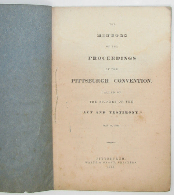1835 Pittsburgh Convention Protesting New School Presbyterian Policies