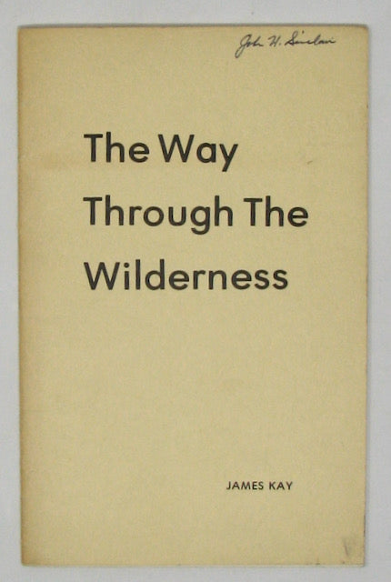 The Way Through the Wilderness: The Story of Blackduck's Presbyterians, 1900-1906