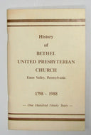 History of Bethel United Presbyterian Church, Enon Valley, Pennsylvania, 1798-1988