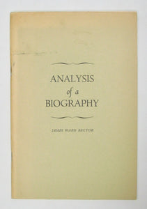 Rector, James Ward. Analysis of a Biography
