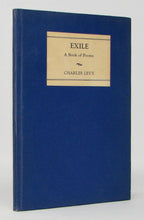 Load image into Gallery viewer, Levy, Charles. Exile: A Book of Poems [SIGNED] (1936)