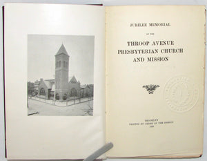 Jubilee Memorial of the Throop Avenue Presbyterian Church and Mission (1899) Brooklyn
