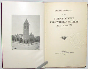 Jubilee Memorial of the Throop Avenue Presbyterian Church and Mission (1899) Brooklyn